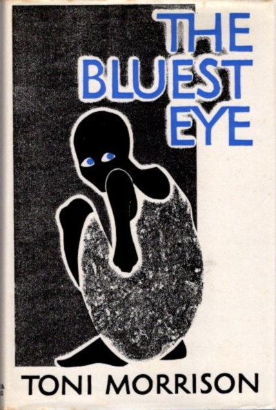 The Bluest Eye Toni Morrison